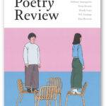 The Poetry Review Spring 2018. Cover by Manshen Lo.