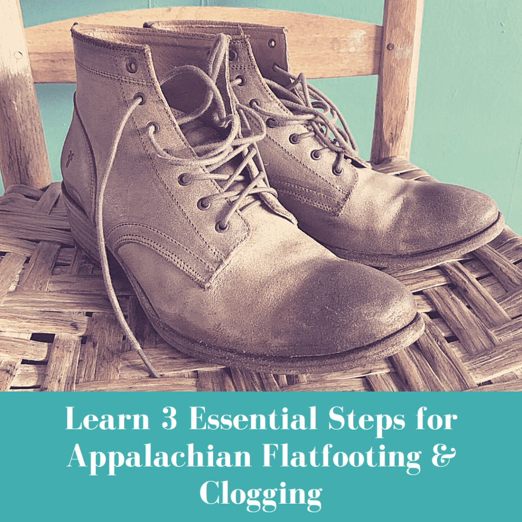Old boots sitting in a cane-bottom chair, with text overlay "Learn 3 Essential Steps for Appalachian Flatfooting & Clogging"