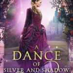 Discovering Darker Depths: Beyond the Ballrooms of the Twelve Dancing Princesses