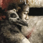Grind Your Bones to Dust Book Cover