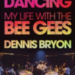 Dennis Bryon Book Cover Depicting the Era of The Bee Gees